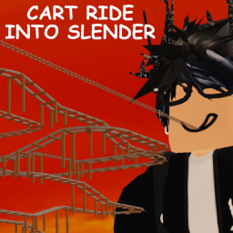 Cart Ride Into SLENDER!