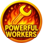 Powerful Workers!