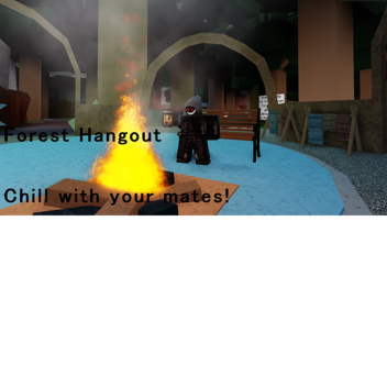  Forest Hangout