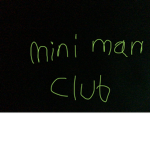 Mini man club
