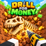 Drill For Money