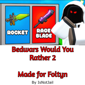 Bedwars Czy Wolałbyś 2 [MADE FOR FOLTYN]