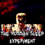 [NEW] Russian Sleep Experiment