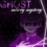 Ghost Misery Mystery