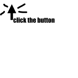 click the button