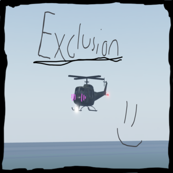 Exclusion