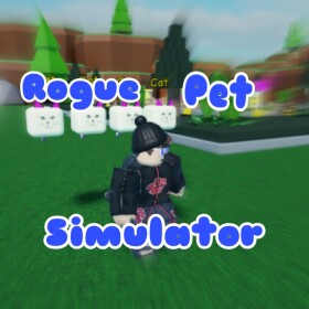 Rogue Pet Simulator [v2.2]
