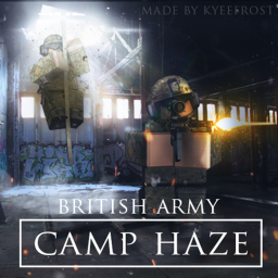 British Army [Camp Haze]