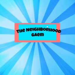 The Neighborhood gaem