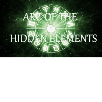 Arc of The Hidden Elements II (ALPHA)