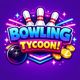 Bowling Tycoon!