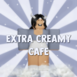 Extra Creamy Cafe