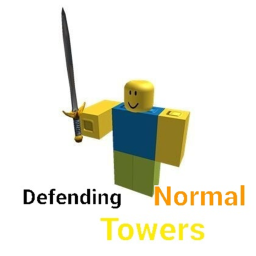Defending Towers ( Normal Mode )
