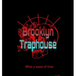 $Brooklyn Traphouse