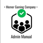 • Memer Gaming Company • Admin Manual