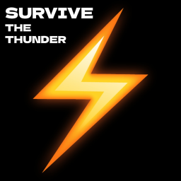 [LIGHTNINGS] SURVIVE THE THUNDER ⚡🌩️
