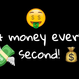 +1 Dollars Every Seconds