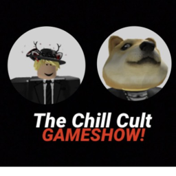 The Chill Cult Gameshow!