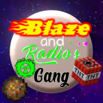 Blaze and Radio's gang