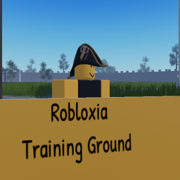 Robloxia Training Ground