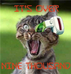 ITS OVAR 9000!!!!