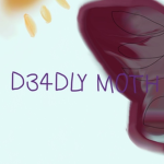 D34DLY M0THS Chrystals