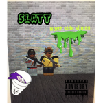 NOTH SIDE,SLIMES