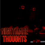 Nightmare Thoughts Productions