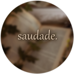 sаudade.
