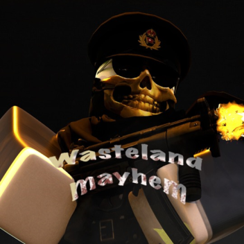 Wasteland Mayhem (Bug Fixes)