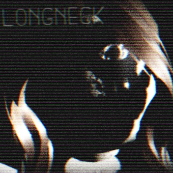 LONGNECK [UPDATE]