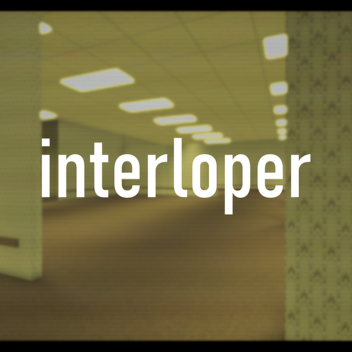 interloper [ALPHA]