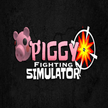 Piggy Fighting Simulator