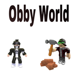 Obby World [Read Description]