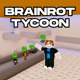 Brainrot Tycoon 😂