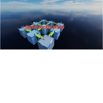 small rocket place