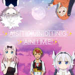 Astounding Anime