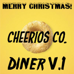 Cheerios Diner! (MUSIC!!!)