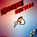 Chicken Skittles!!!