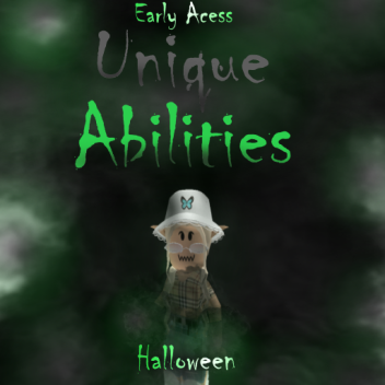 Unique Abilities (Early Access)
