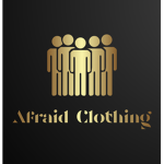 Afraid Clothing