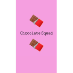 ~The Chocolate Squad~