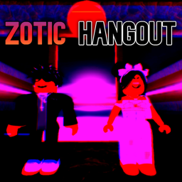 Zotic Hangout