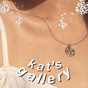 𝒦𝒶𝓉'𝓈 𝑔𝒶𝓁𝓁𝑒𝓇𝓎