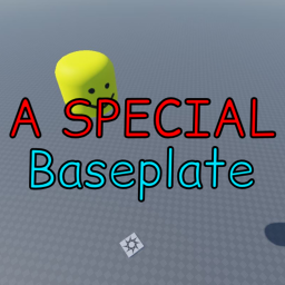 A Special Baseplate! [ADMIN]