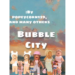 Bubble City