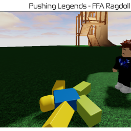 Pushing Legends - FFA Ragdoll
