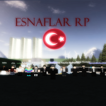 Esnaflar RP - Ramazan