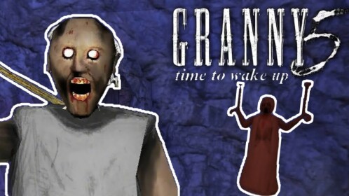 Granny 5 Time to wake up