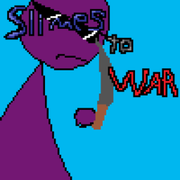 Slimes To War